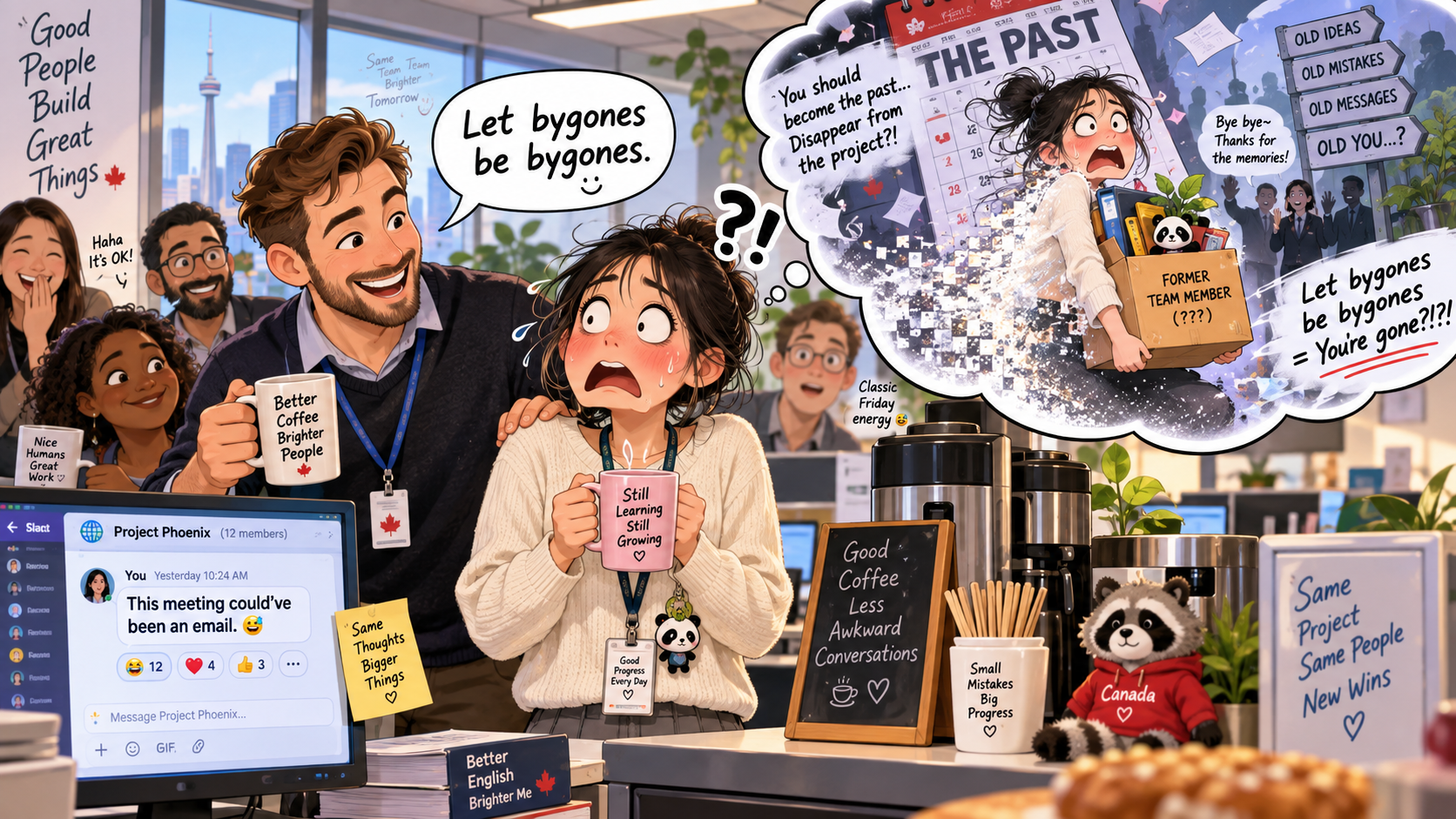 美剧学英语:let bygones be bygones - 加拿大办公室同事说“let bygones be bygones”,我以为他是在委婉让我走人……